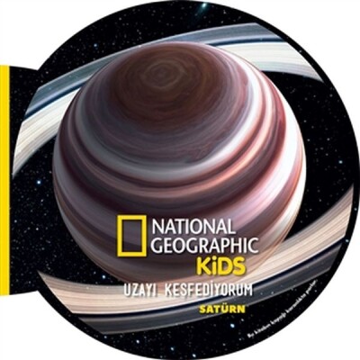 Satürn - Uzayı Keşfediyorum - National Geographic Kids - Beta Kids
