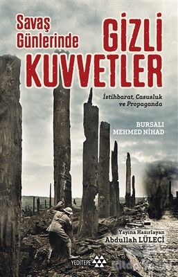 Savaş Günlerinde Gizli Kuvvetler - 1