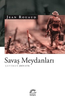 Savaş Meydanları - İletişim Yayınları