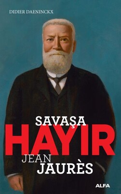 Savaşa Hayır - Alfa Yayınları