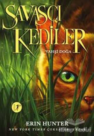Artemis Yayınları - Savaşçı Kediler: Vahşi Doğa