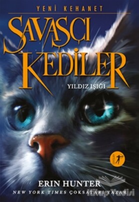 Savaşçı Kediler: Yıldız Işığı - Artemis Yayınları