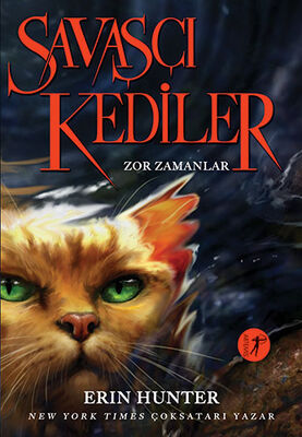 Savaşçı Kediler: Zor Zamanlar - 1