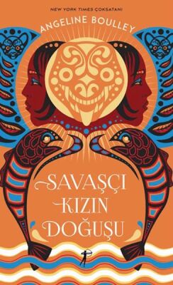 Savaşçı Kızın Doğuşu (Ciltli) - 1