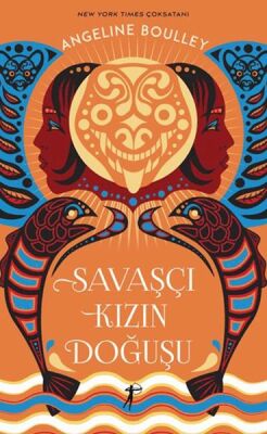 Savaşçı Kızın Doğuşu - 1