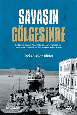 Savaşın Gölgesinde - Yeditepe Yayınevi