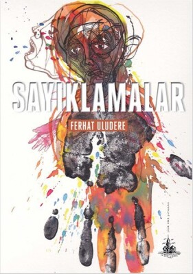 Sayıklamalar - Yitik Ülke Yayınları