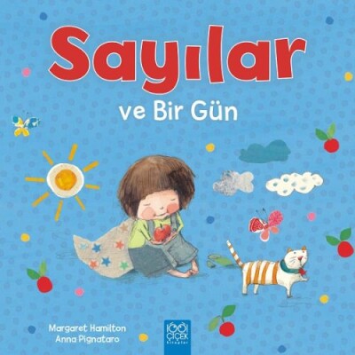 Sayılar ve Bir Gün - 1001 Çiçek Kitaplar