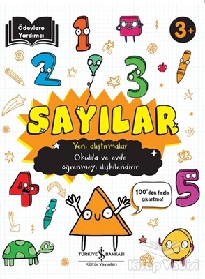 Sayılar - Yeni Alıştırmalar 3+ - İş Bankası Kültür Yayınları