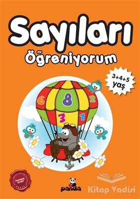 Sayıları Öğreniyorum 3 + 4+ 5 Yaş - Beyaz Panda Yayınları