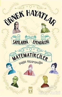 Sayıların Efendileri - Matematikçiler - Genç Timaş