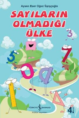 Sayıların Olmadığı Ülke - İş Bankası Kültür Yayınları