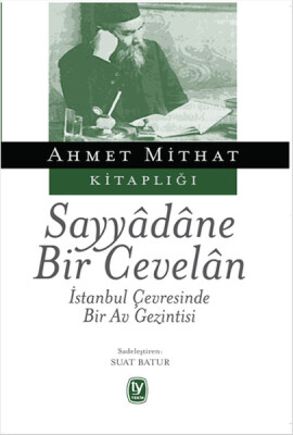 Sayyadane Bir Cevelan - Tekin Yayınevi