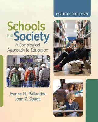 Schools and Society : A Sociological Approach to Education - 1