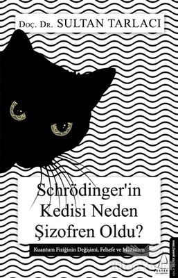 Schrödinger’in Kedisi Neden Şizofren Oldu? - 1