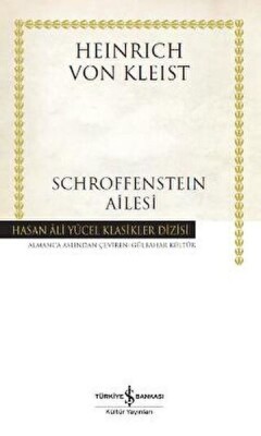 Schroffensteın Ailesi - Hasan Ali Yücel Klasikleri - İş Bankası Kültür Yayınları