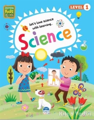 Science - Learning Kids (Level 1) - Martı Yayınları
