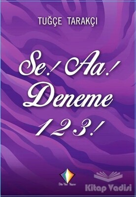 Se! Aa! Deneme 1 2 3! - Düzyazı Yayınevi