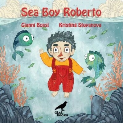 Sea Boy Roberto - Dixi Books