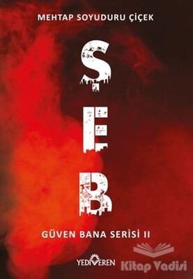 Şeb - Güven Bana Serisi 2 - Yediveren Yayınları