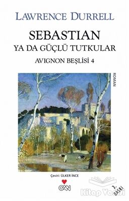 Sebastian ya da Güçlü Tutkular (Avignon Beşlisi 4) - 1