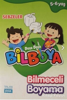 Sebzeler - Doya Doya Bil Boya Bilmeceli Boyama (5-6 Yaş) - Talas Yayınları