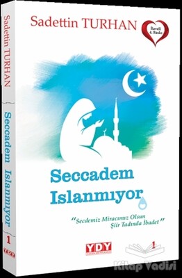 Seccadem Islanmıyor - YDY Yayınları