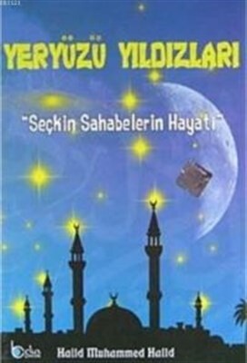 Seçkin Sahabelerin Hayatı (10 Kitap) Yeryüzü Yıldızları - Beka Yayınları