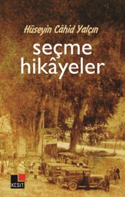 Seçme Hikayeler - Kesit Yayınları