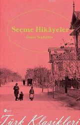 Seçme Hikayeler - Şule Yayınları