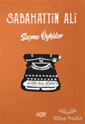 Seçme Öyküler - Kor Kitap