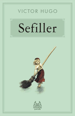 Sefiller - Arkadaş Yayınları