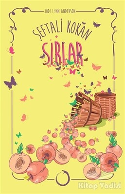 Şeftali Kokan Sırlar - Novella Dinamik