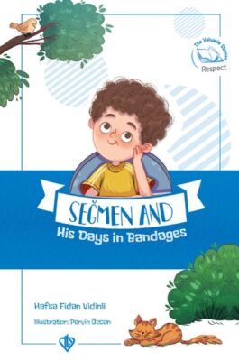 Seğmen And His Days İn Bandages (Seğmenle Sargılı Günler ) İngilizce - 1