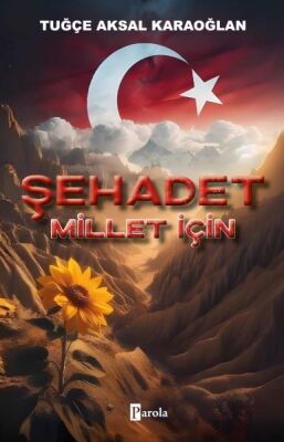 Şehadet – Millet İçin - 1