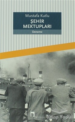 Şehir Mektupları - Dergah Yayınları