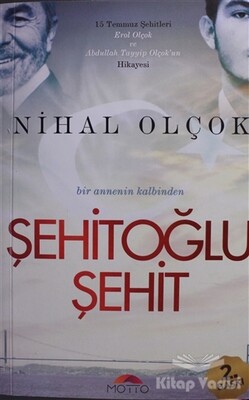 Şehitoğlu Şehit - Motto