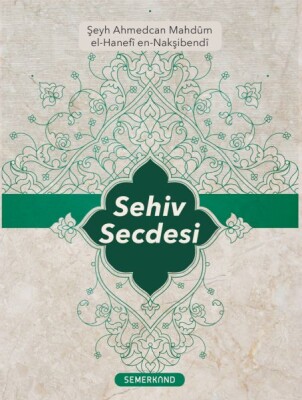 Sehiv Secdesi - Semerkand Yayınları