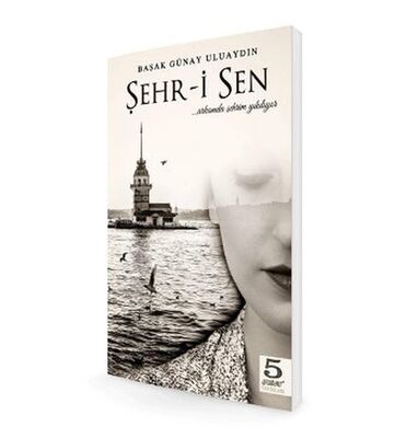 Şehr-i Sen - 1