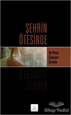 Şehrin Ötesinde - Kyrhos Yayınları