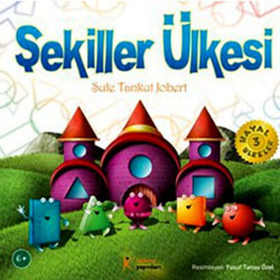 Şekiller Ülkesi - Kelime Yayınları