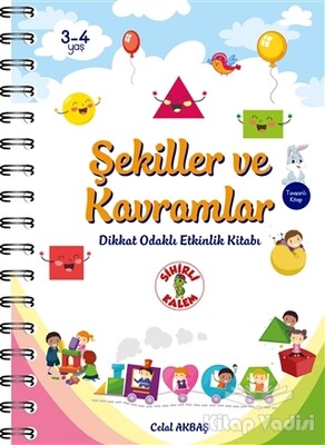 Şekiller ve Kavramlar - Dikkat Odaklı Etkinlik Kitabı - Sihirli Kalem