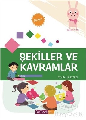 Şekiller ve Kavramlar Etkinlik Kitabı (36 Ay) - Bir Ocak Yayınları