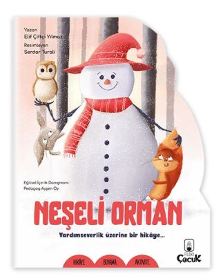 Şekilli Hikâye - Neşeli Orman - 1