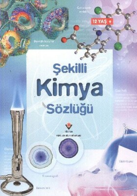 Şekilli Kimya Sözlüğü - Tübitak Yayınları