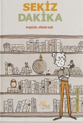 Sekiz Dakika - Tulu Kitap