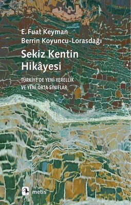 Sekiz Kentin Hikayesi - Metis Yayınları