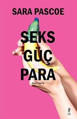 Seks Güç Para - Flu Kitap