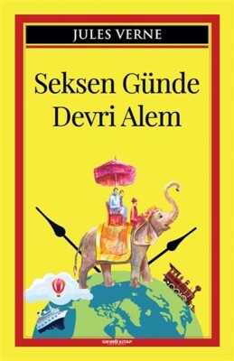 Seksen Günde Devri Alem - Sıfır 6 Yayınevi