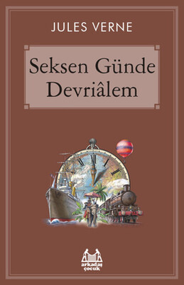 Seksen Günde Devrialem - Arkadaş Yayınları